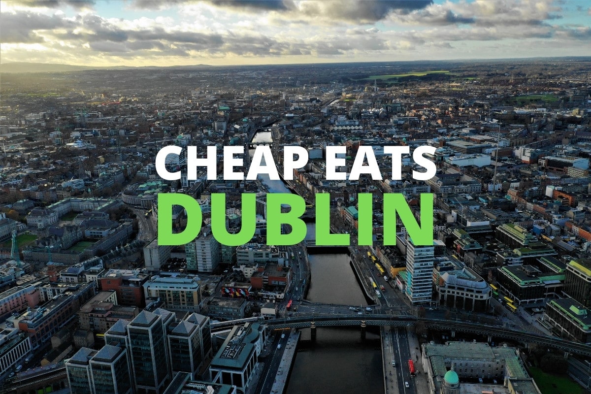 top ten best cheap eats in dublin