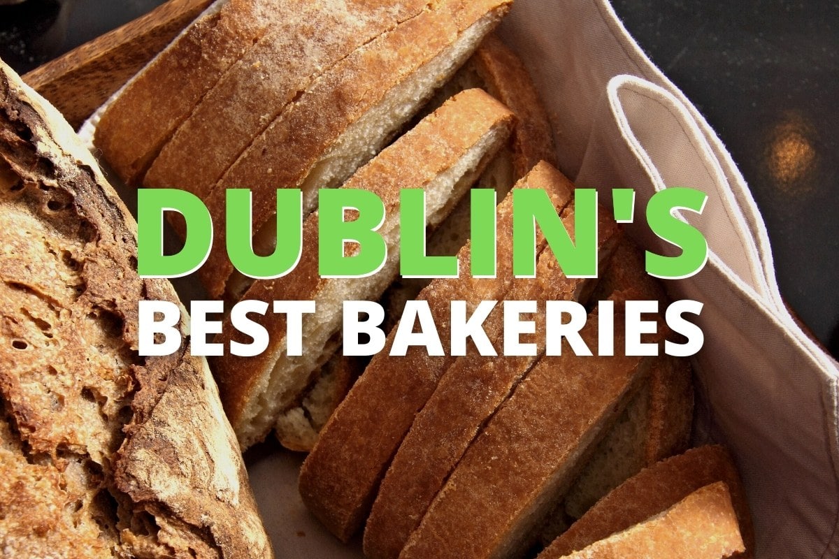 best bakeries in dublin ireland