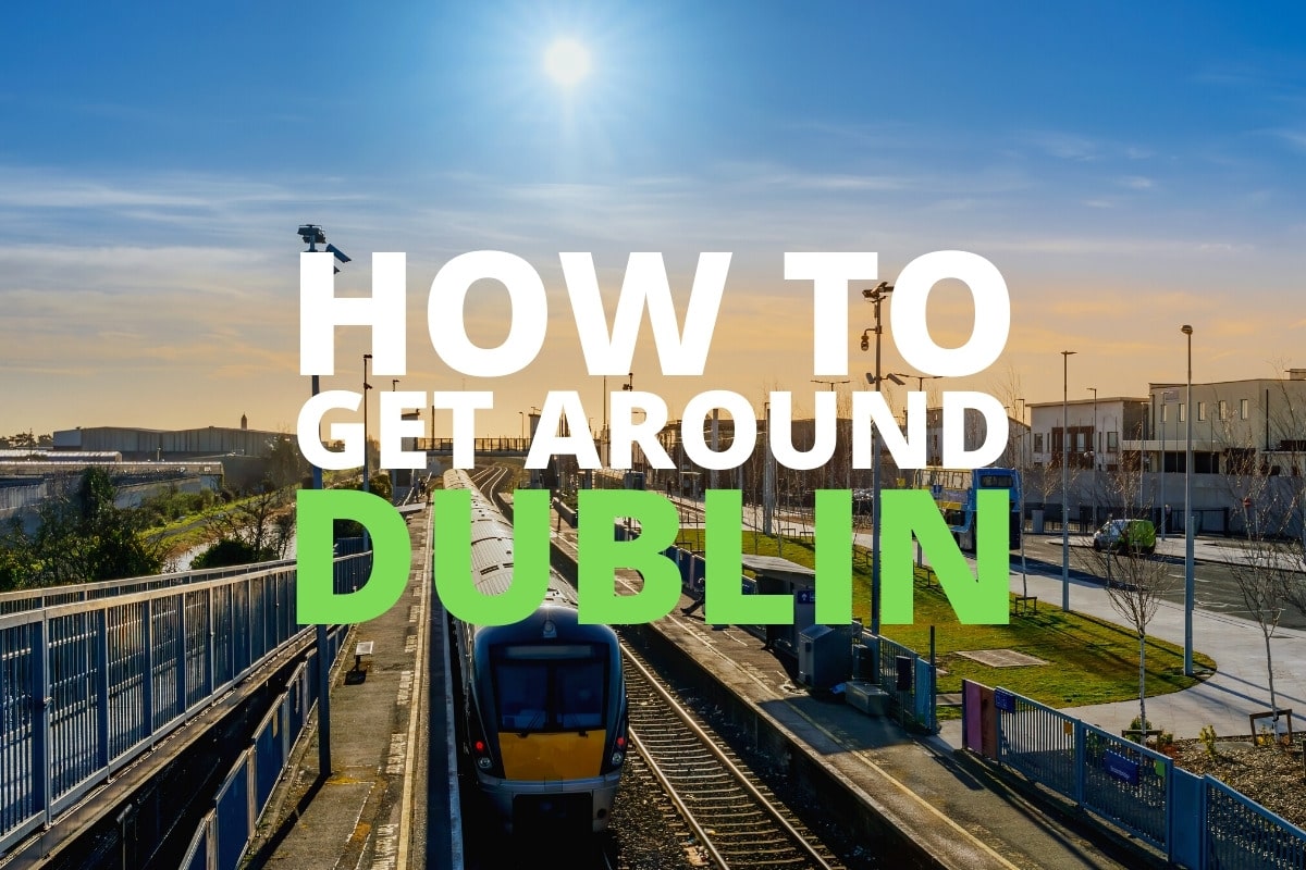 how to get around dublin ireland